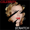 Celebrity Scratch