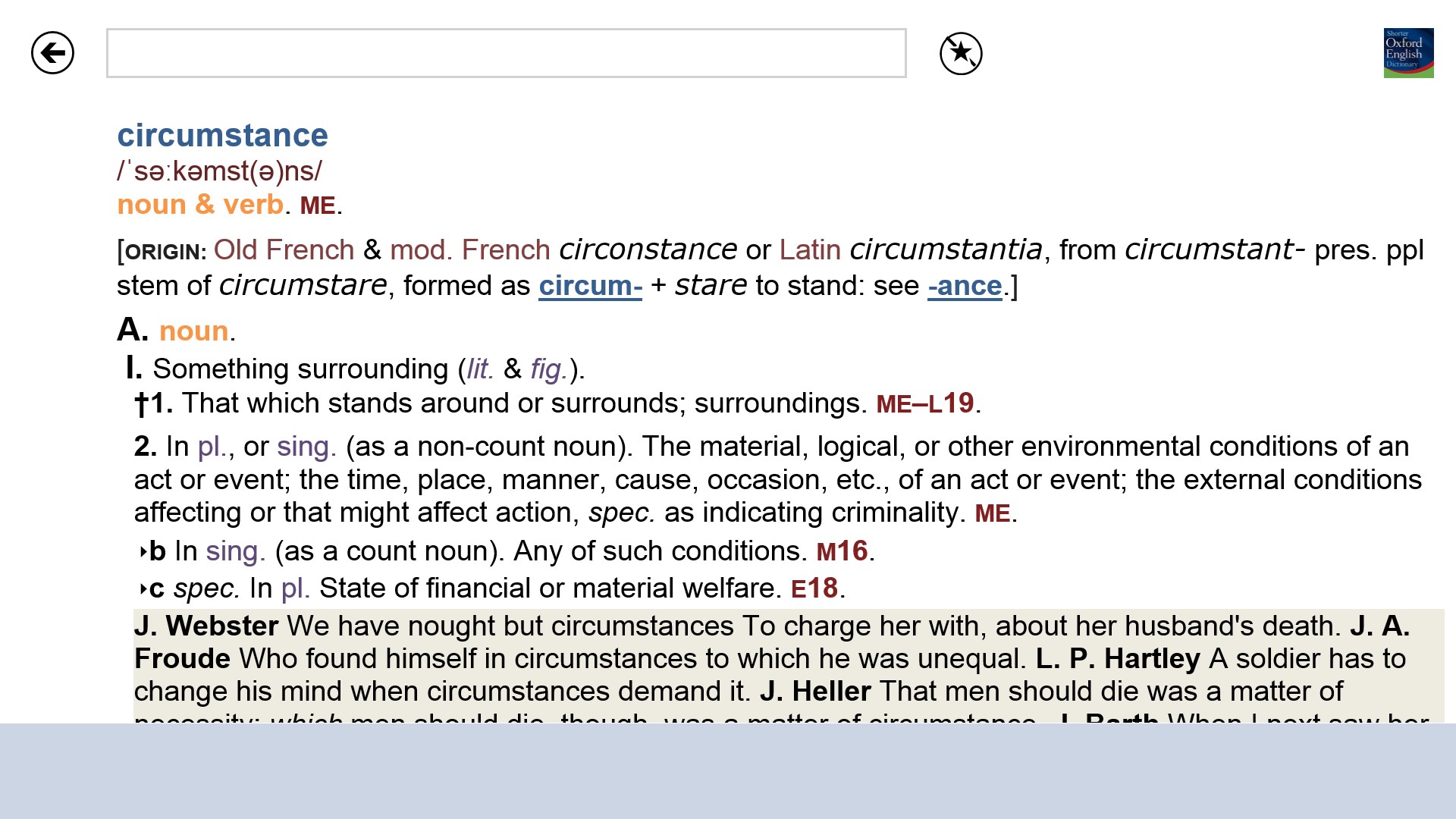 Such conditions. "Shorter Oxford English Dictionary". English World 6 Dictionary. Verbal Origin это.