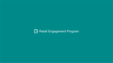 Retail Engagement Program Screenshots 1