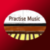 Practise Music
