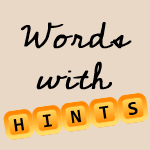 Words with Hints