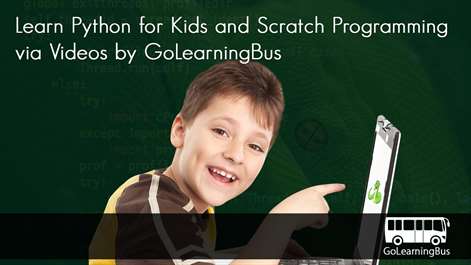 Learn Python for Kids and Scratch Programming via Videos by GoLearningBus Screenshots 2