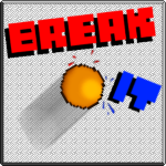 Break It