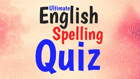 Ultimate English Spelling Quiz Screenshots 1