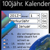 100jähriger Kalender...