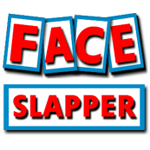 Face Slapper