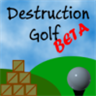 Destruction Golf BETA